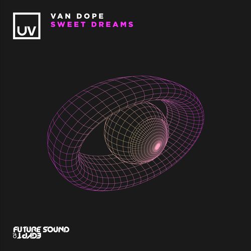 Van Dope - Sweet Dreams [FSOEUV195]